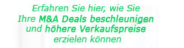 Erfahren Sie hier, wie Sie Ihre M&A Deals beschleunigen und h&ouml;here Verkaufspreise erzielen k?nnen